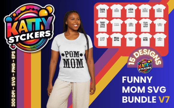 Funny Mom SVG Bundle V7 Review