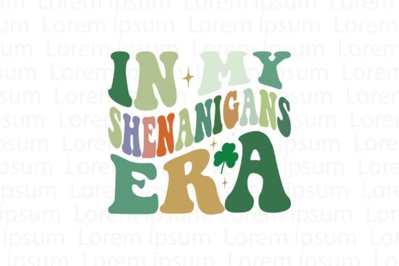 In My Shenanigans Era