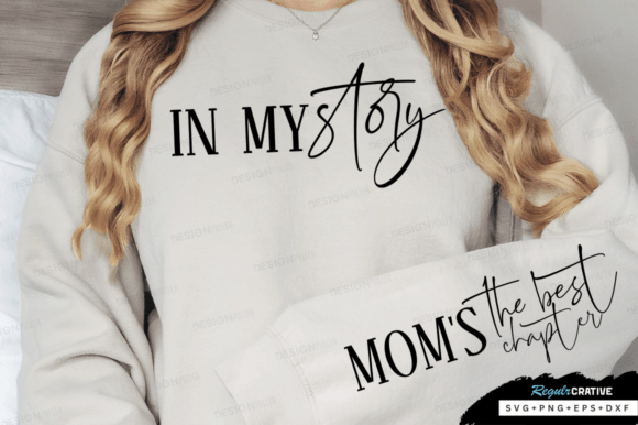 In My Story Sleeve SVG Mom Svg Design