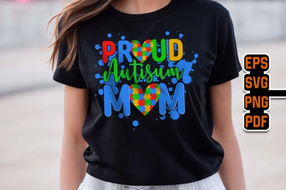 Proud Autism Mom SVG – Autism Awareness
